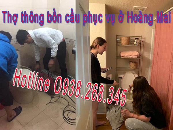 thông tắc bồn cầu tại quận Hoàng Mai Hotline 0938268345